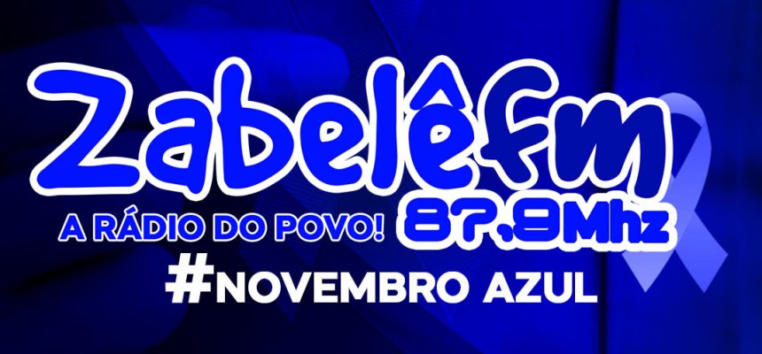 zabele-fm-novembro-azul